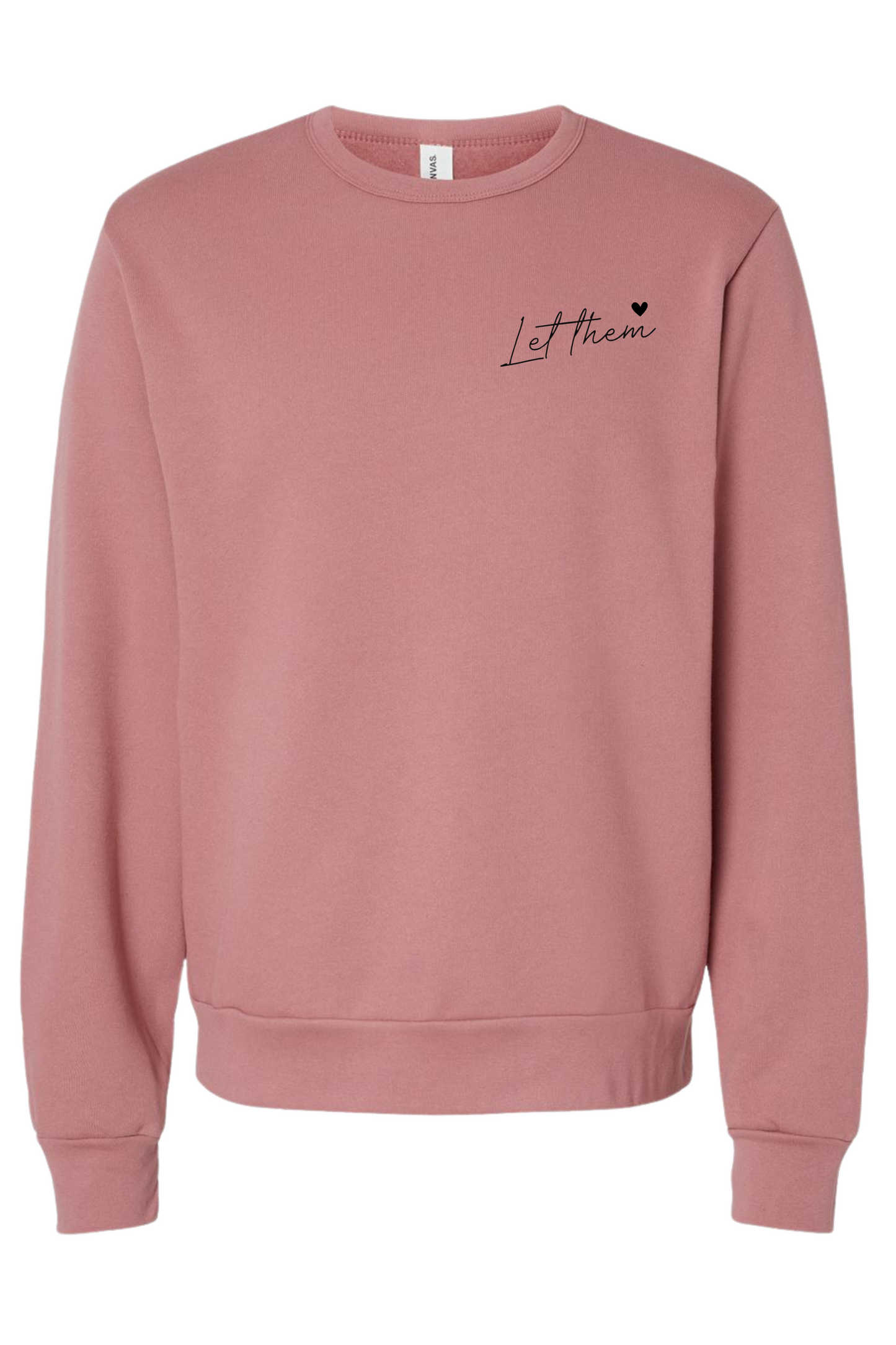 Let Them Crewneck