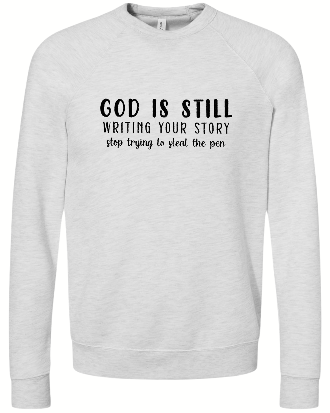 God Is Still Crewneck
