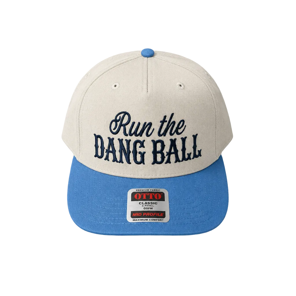 Run The Dang Ball  Hat